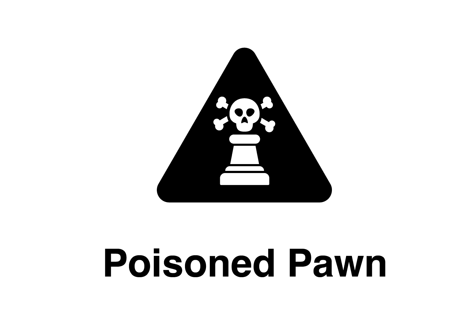 Poisoned Pawn