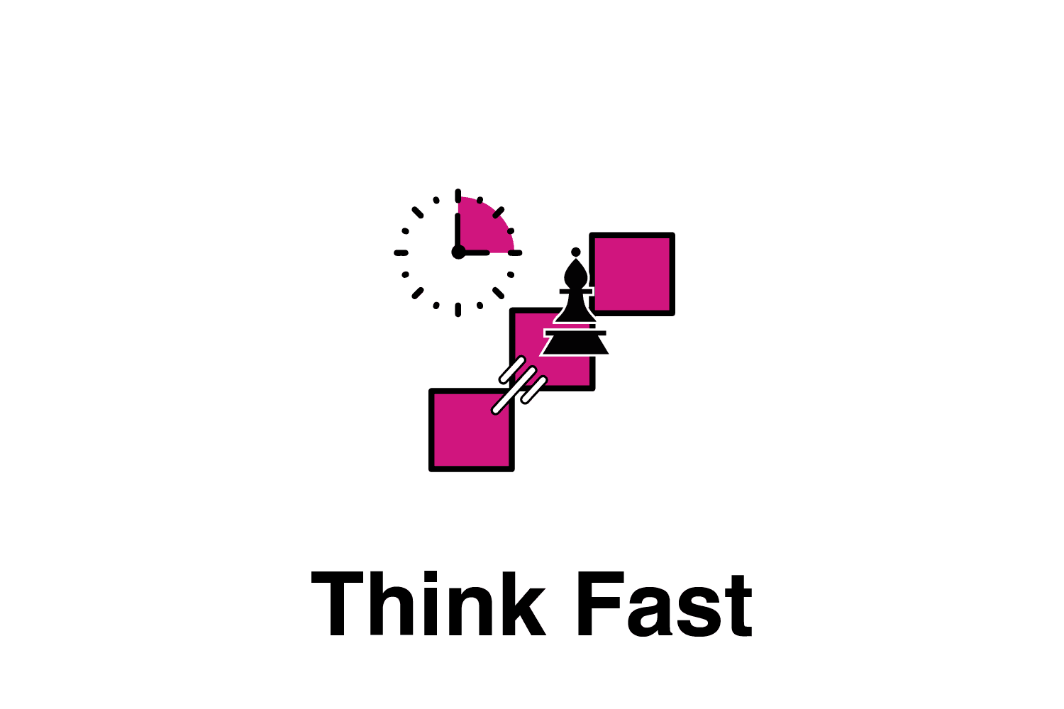 Think Fast