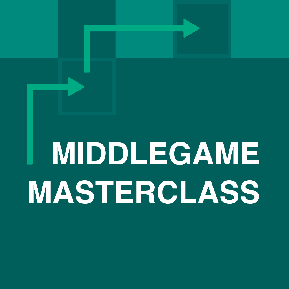 Middlegame Masterclass